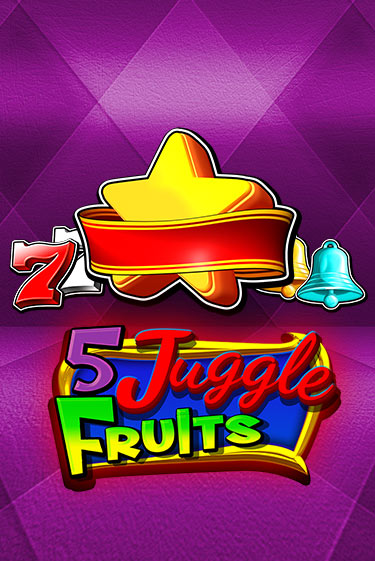 5 Juggle Fruits в демо-режиме играть бесплатно | Азино888