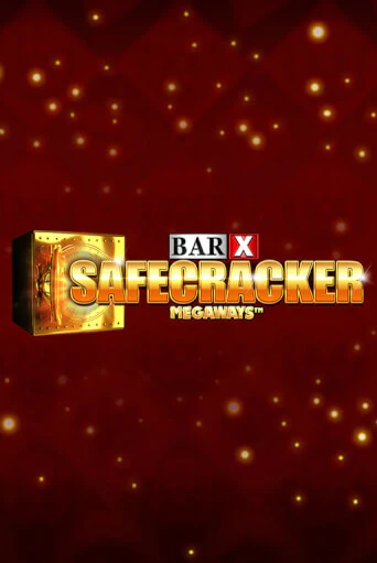 Bar-X Safecracker Megaways в демо-режиме играть бесплатно | Азино888