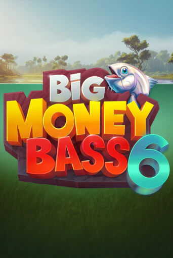 Big Money Bass 6 в демо-режиме играть бесплатно | Азино888