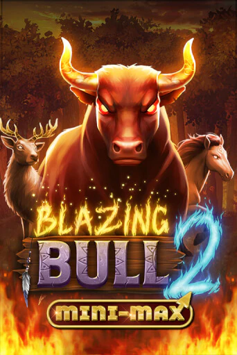 Blazing Bull 2 Mini Max в демо-режиме играть бесплатно | Азино888