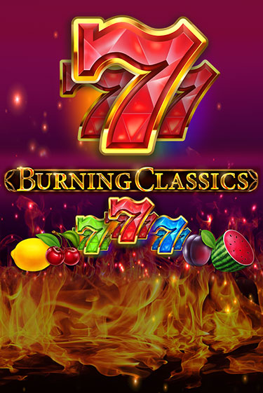 Burning Classics в демо-режиме играть бесплатно | Азино888