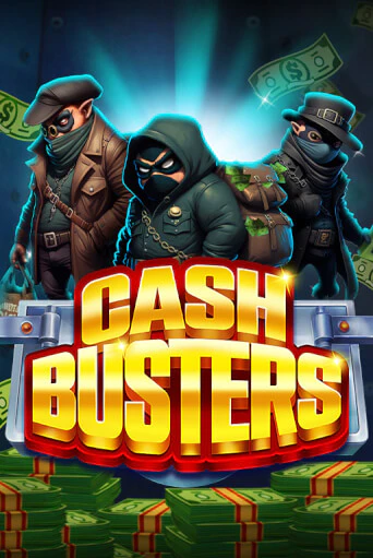 Cash Busters в демо-режиме играть бесплатно | Азино888