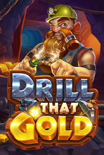 Drill That Gold в демо-режиме играть бесплатно | Азино888