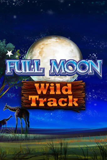 Full Moon: Wild Track в демо-режиме играть бесплатно | Азино888