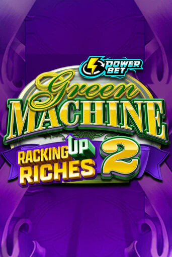 Green Machine Racking Up Riches 2 в демо-режиме играть бесплатно | Азино888