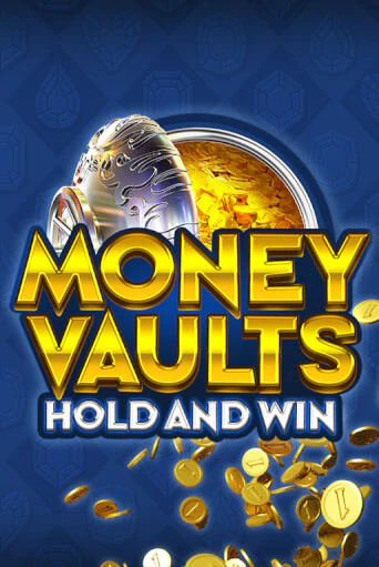 Money Vaults в демо-режиме играть бесплатно | Азино888