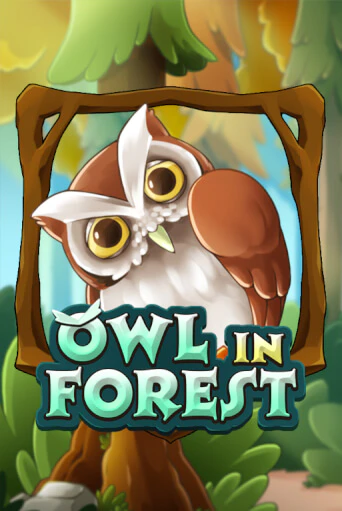 Owl In Forest в демо-режиме играть бесплатно | Азино888