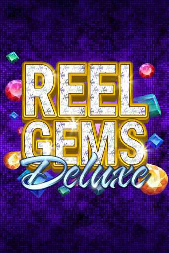 Reel Gems Deluxe в демо-режиме играть бесплатно | Азино888