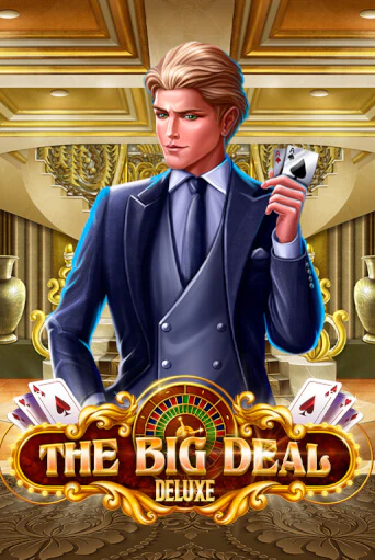 The Big Deal Deluxe в демо-режиме играть бесплатно | Азино888