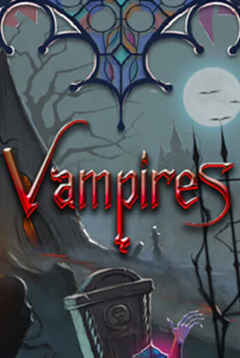 Vampires в демо-режиме играть бесплатно | Азино888