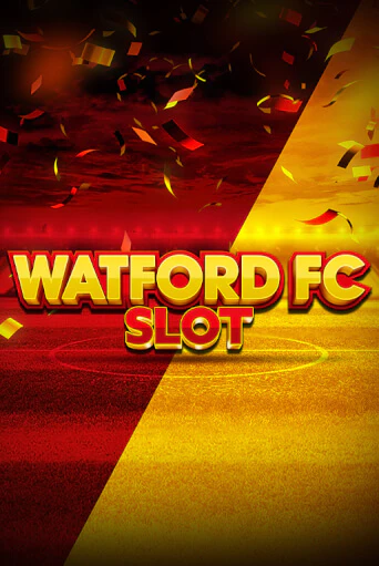 Watford FC Slot в демо-режиме играть бесплатно | Азино888