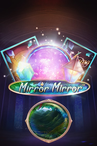 Fairytale Legends: Mirror Mirror в демо-режиме играть бесплатно | Азино888