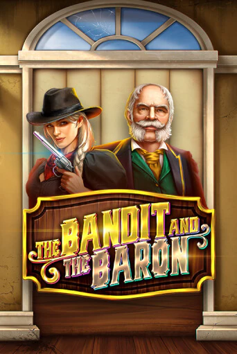 The Bandit and the Baron в демо-режиме играть бесплатно | Азино888